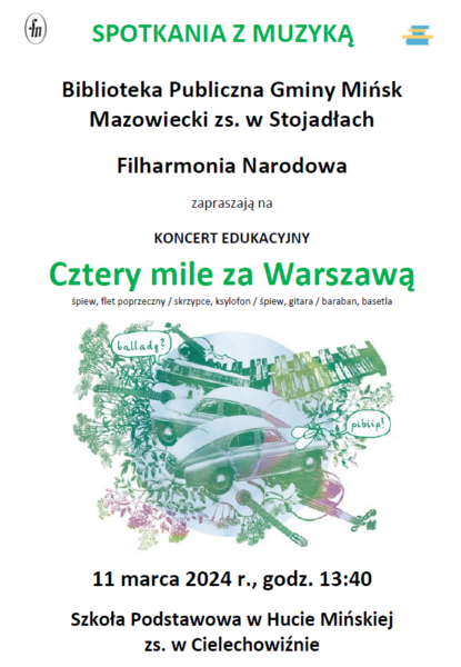 plakat - koncert edukacyjny 11 marca 2024 r., SP Huta Mińska